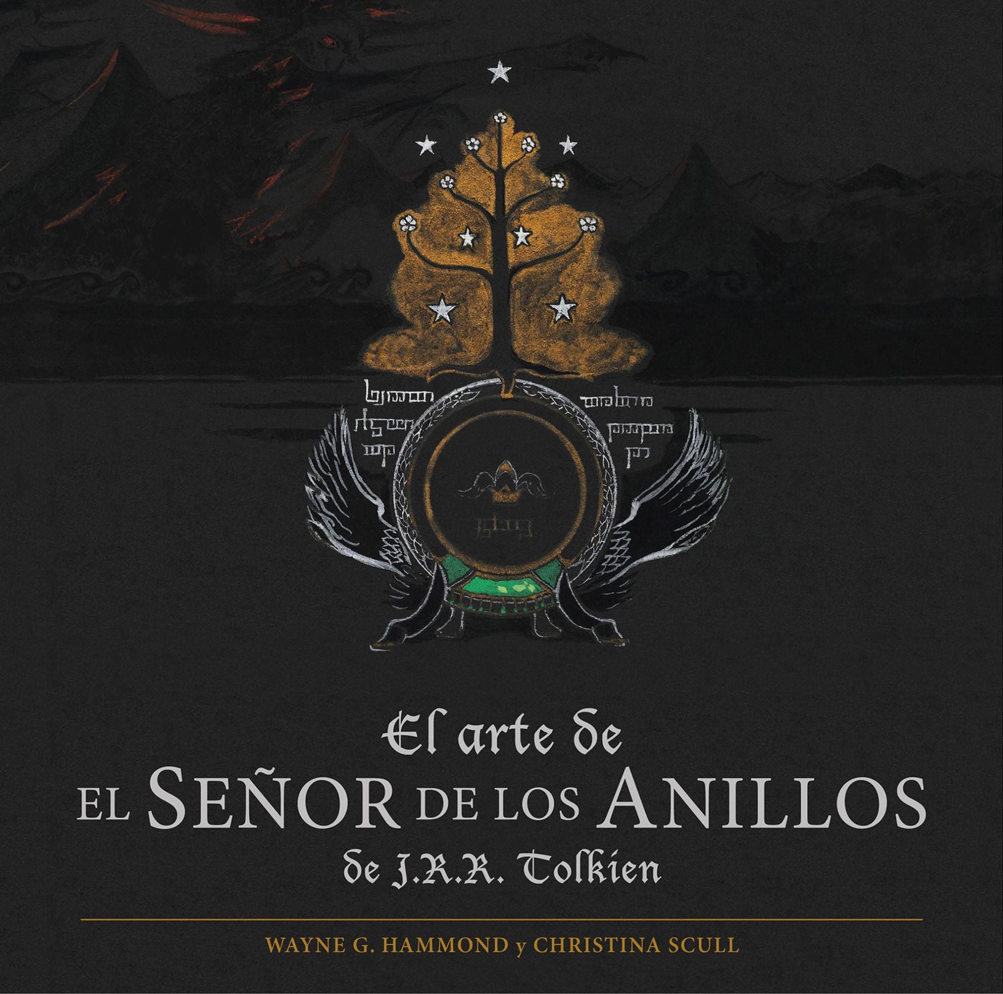 El arte de El Señor de los Anillos de J. R. R. tolkien - Wayne G. Hammond, Christina Scull