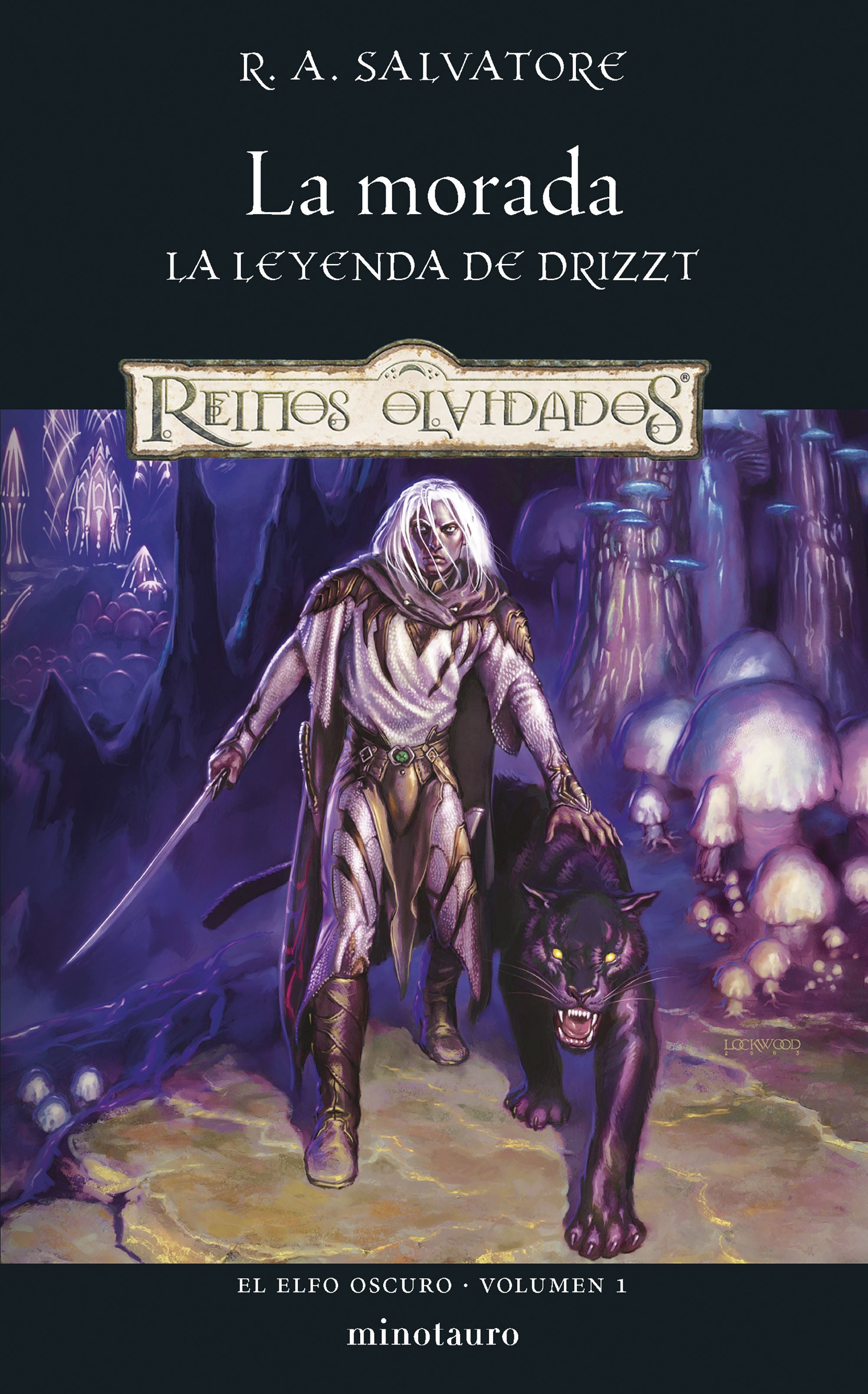 Elfo Oscuro nº 01/03 La morada - R. A. Salvatore