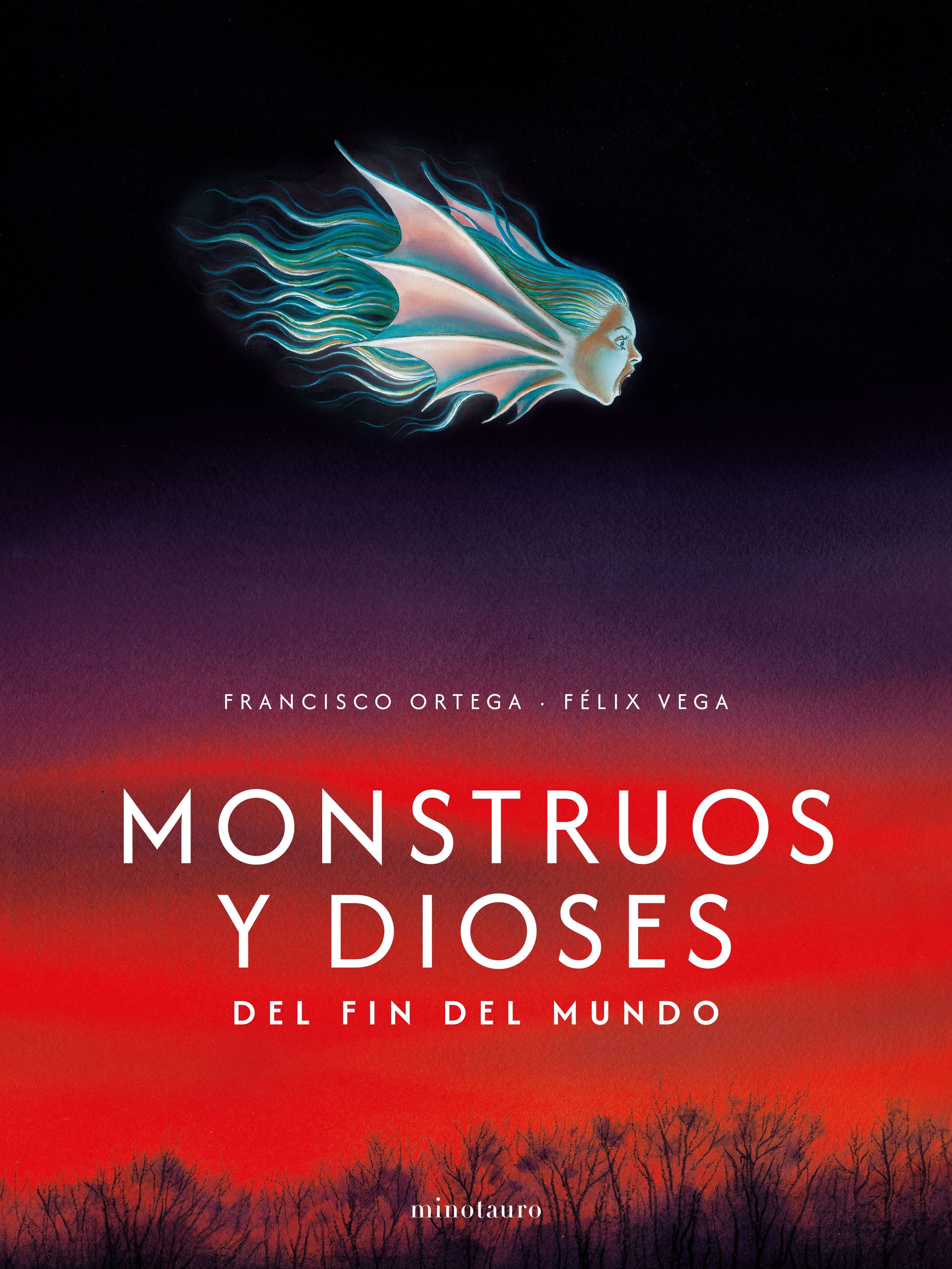 Monstruos y dioses - Francisco Ortega, Félix Vega Encina