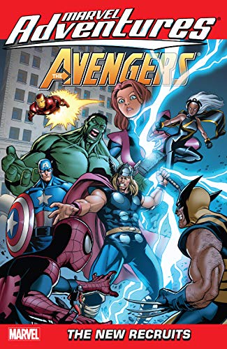 Marvel Adventures: The Avengers - The New Recruits