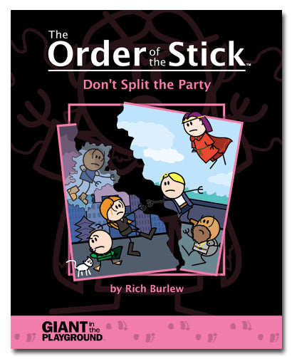 Order of the Stick 4: Don’t Split the Party