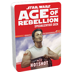 Star Wars Age of Rebellion Hotshot Specialization