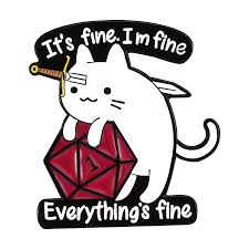 Pin Esmaltado - It's Fine V 1.0 | Coleccionables, figuras y artículos geek en PiedraBruja Chile