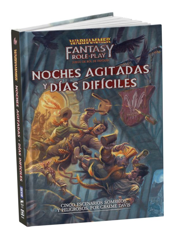 Warhammer Fantasy: Noches agitadas y días difíciles