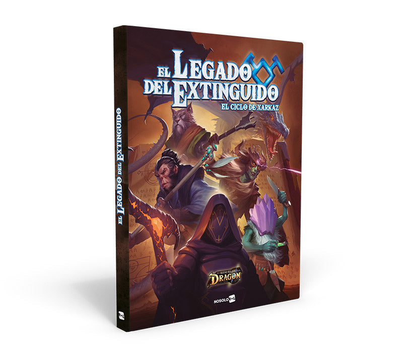 El Resurgir del Dragón: El Legado del Extinguido (El Ciclo de Xarkaz) 1ra Temporada