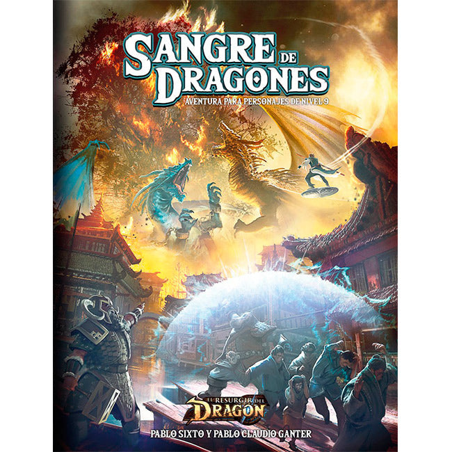 El Resurgir del Dragón: Sangre de Dragones