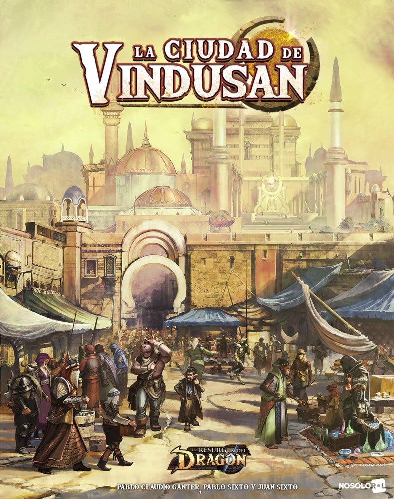 El Resurgir del Dragón: La Ciudad de Vindusan