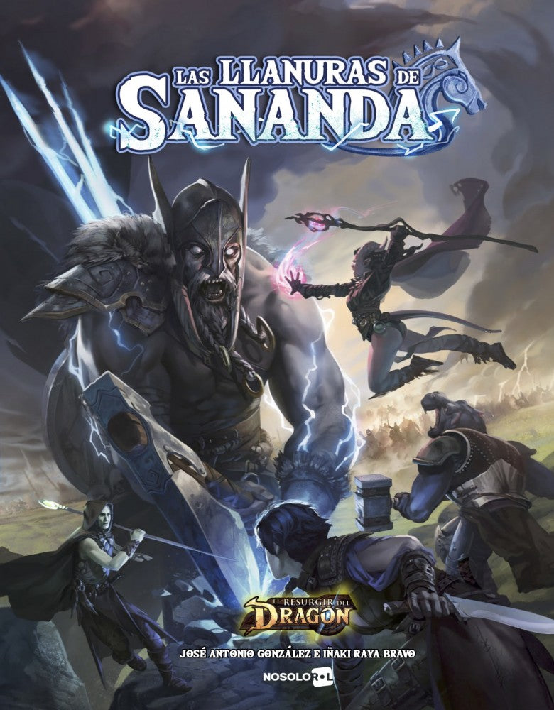 El Resurgir del Dragón: Las Llanuras de Sananda