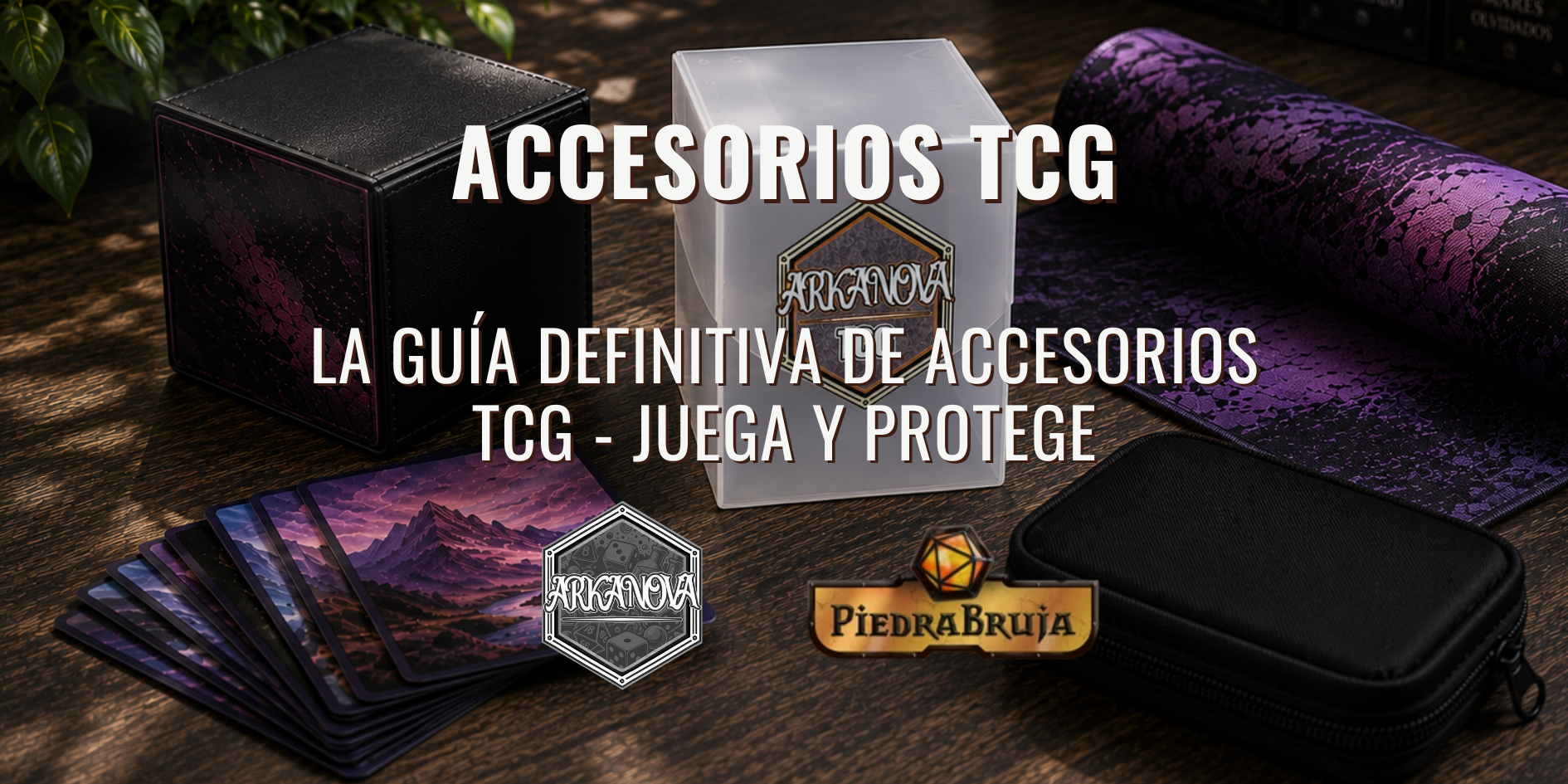 La Guía Definitiva de Accesorios TCG - Juega y Protege