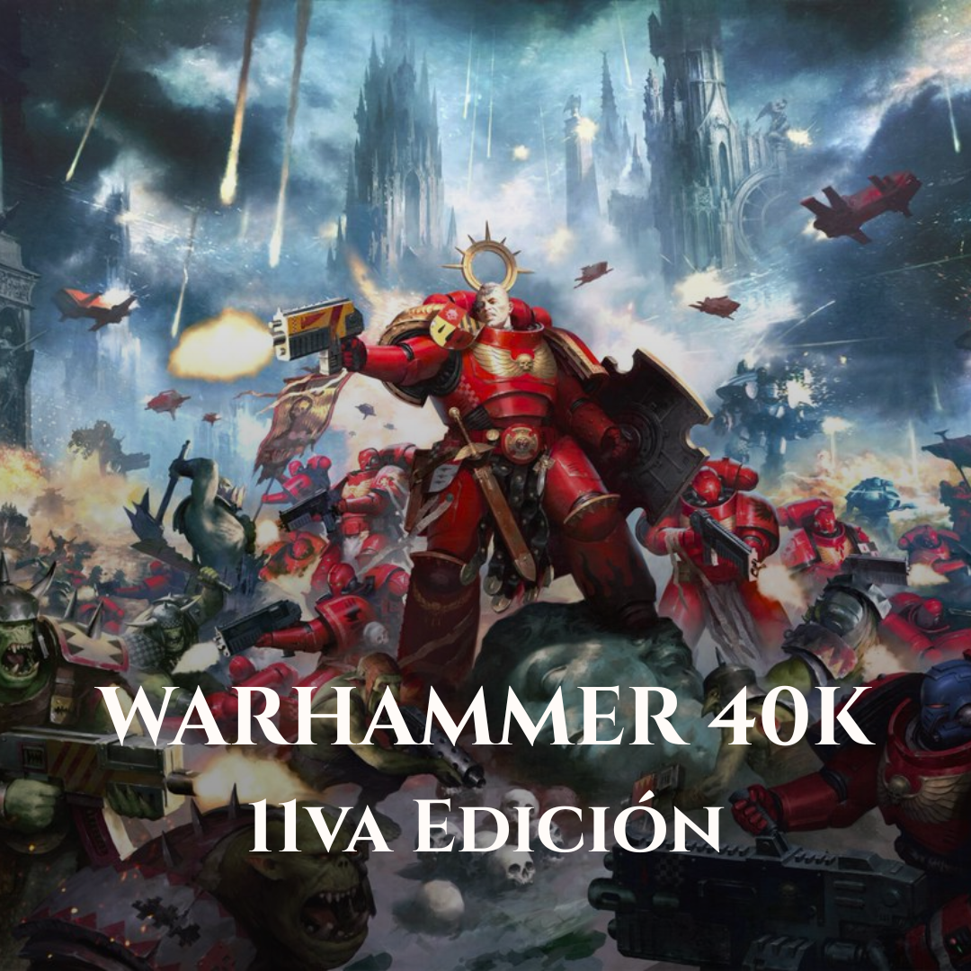 Warhammer 40k 11ª Edición