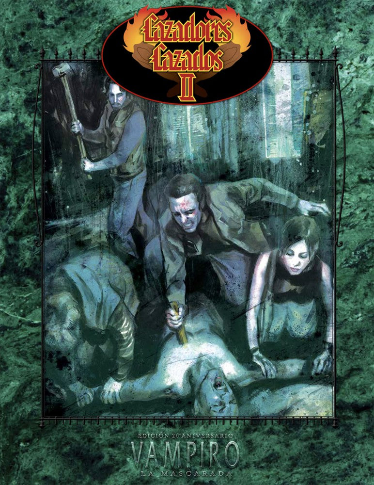 Vampiro 20: Cazadores Cazados II