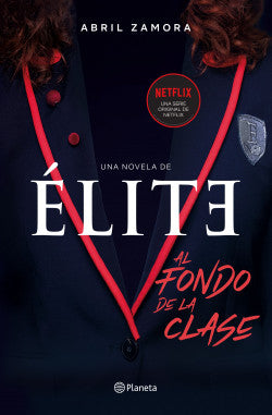 Elite Al Fondo de la Clase