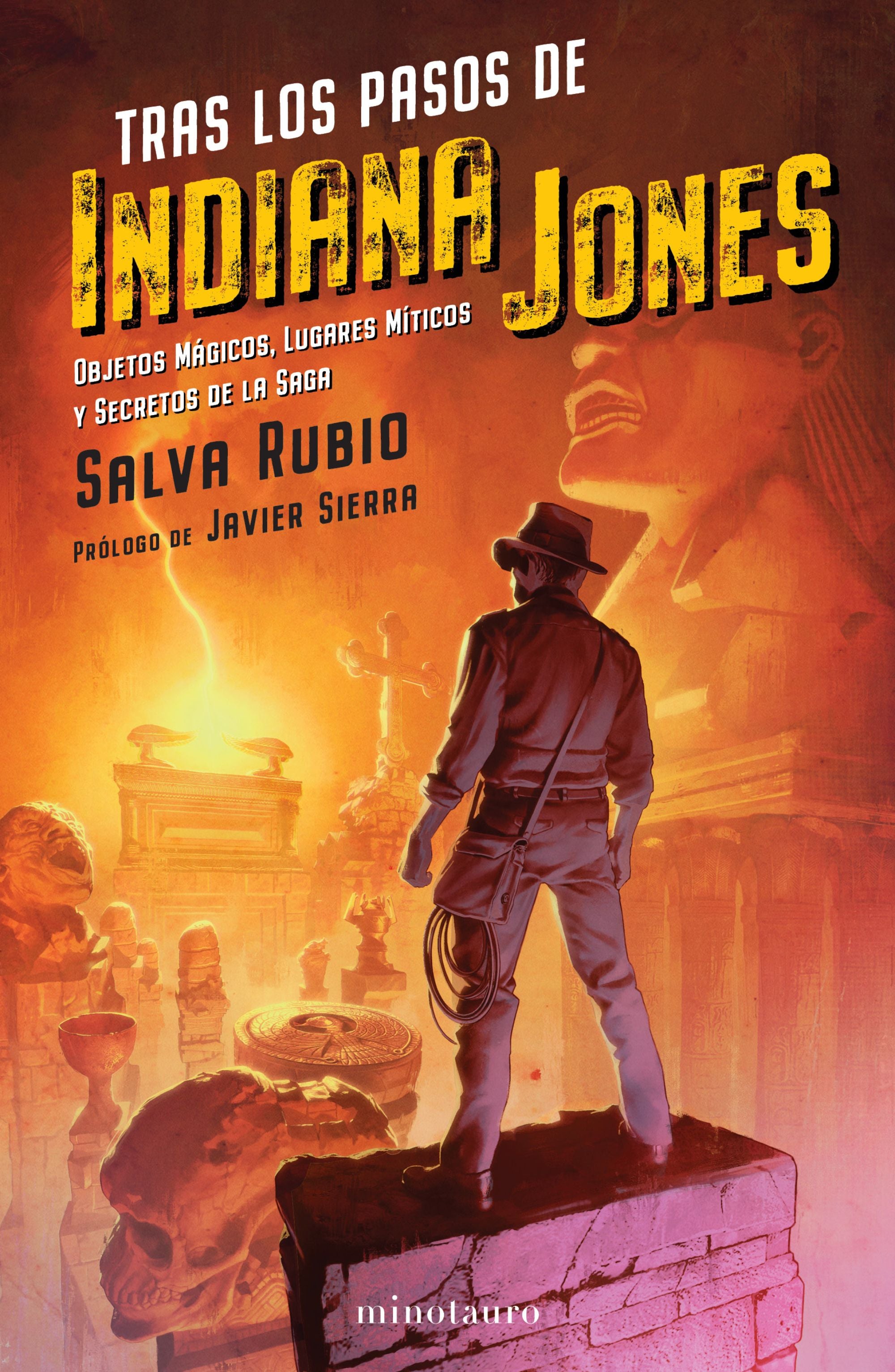 Tras los pasos de Indiana Jones - Salva Rubio