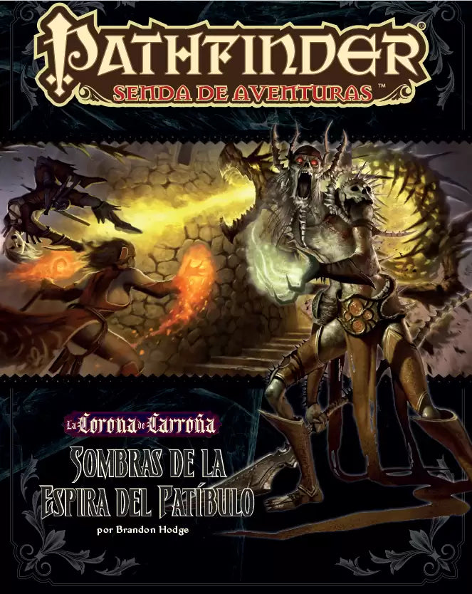 Pathfinder Corona Carroña 6: El Final de la Corona de Carroña