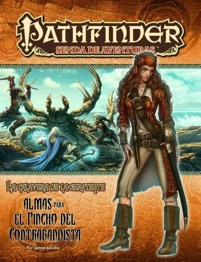 Pathfinder La calavera de la serpiente 1 - Almas para el Pincho del contrabandista