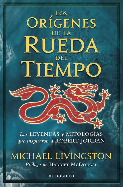 Los orígenes de La rueda del tiempo - Michael Livingston