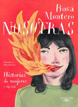 Nosotras: Historias de mujeres y algo más