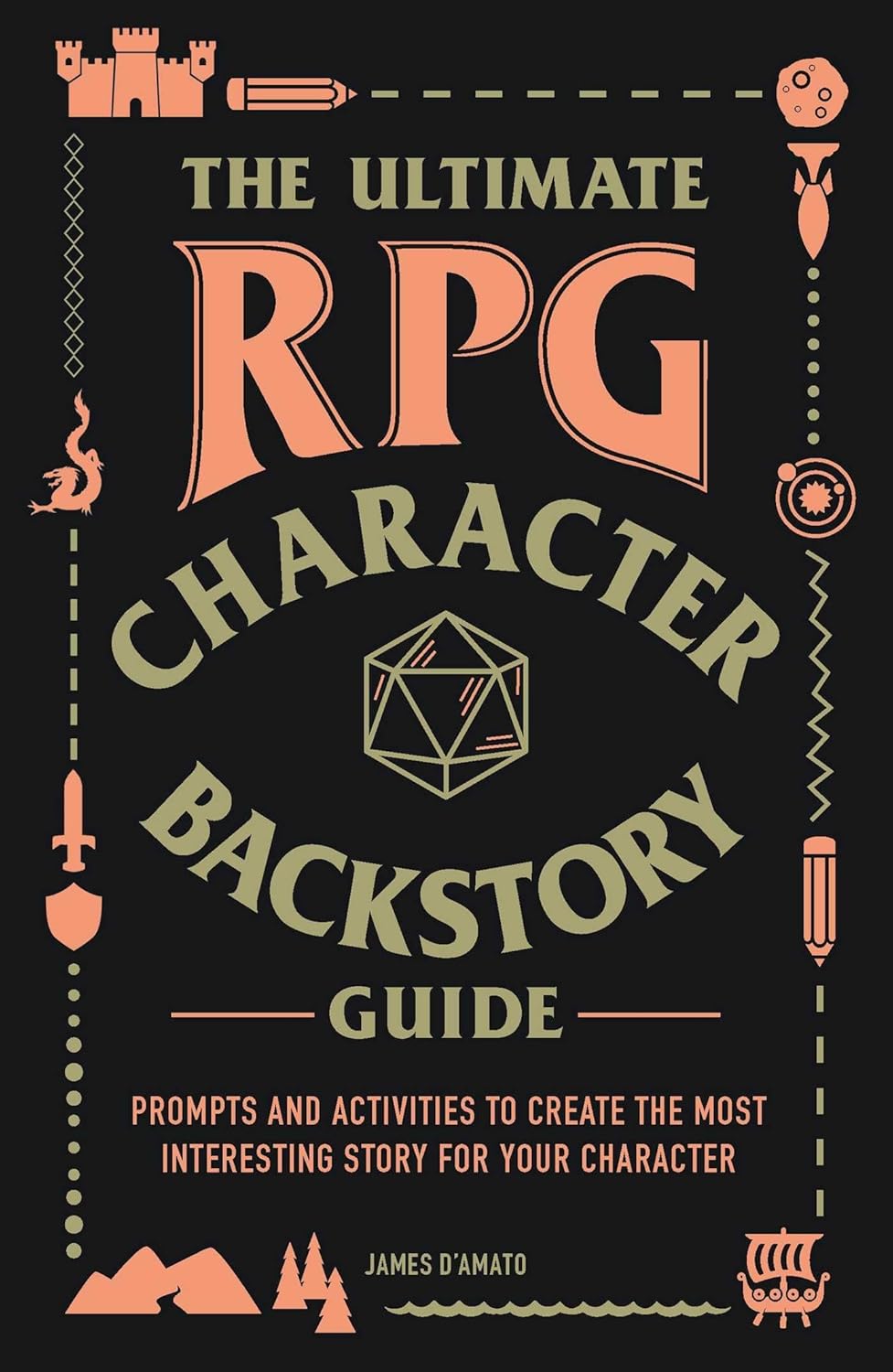 The Ultimate RPG - Character Backstory Guide