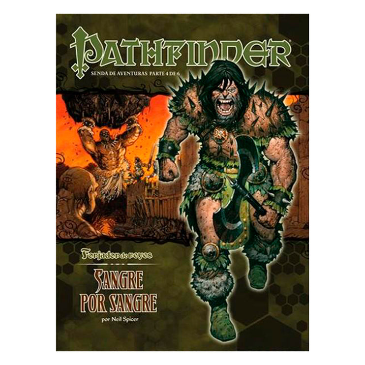Pathfinder: Forjador de reyes 4 - Sangre por Sangre