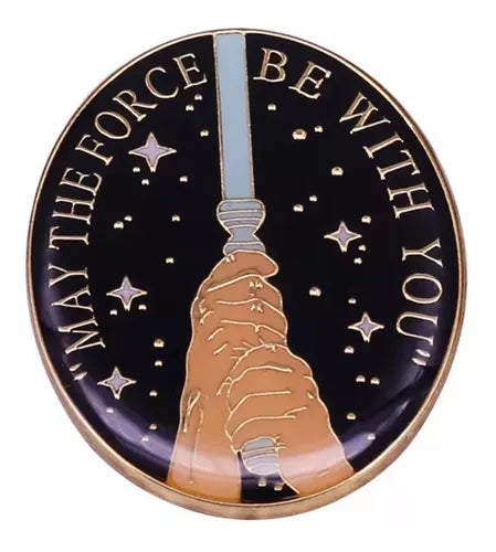 Pin Esmaltado May the Force be with You