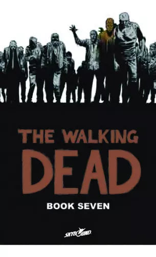 The Walking Dead Book Seven