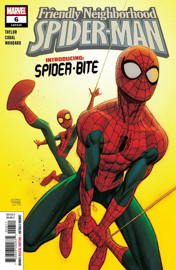 Friendly Neighborhood Spider-Man #6 Introducing Spider-Bite