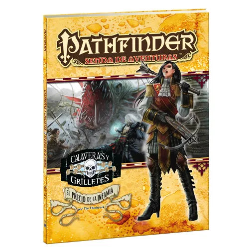 Pathfinder: Calaveras y Grilletes 5 - Precio de la Infamia