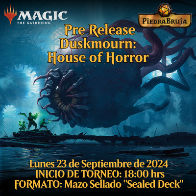 Torneo Pre Release - Duskmourn | Magic: The Gathering y accesorios TCG en PiedraBruja Chile