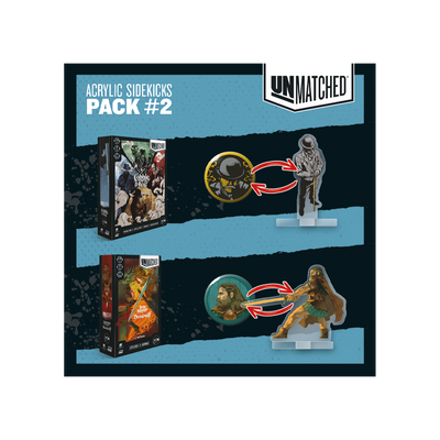 Unmatched - Acrylic Sidekicks Pack #2