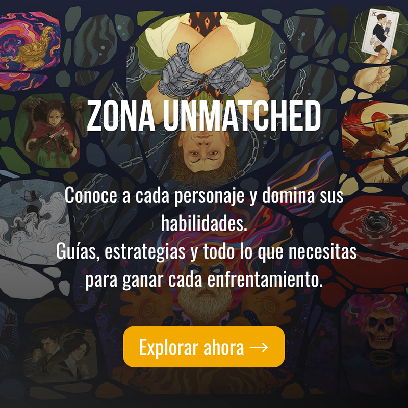 UNMATCHED: Batallas Épicas Entre Leyendas