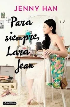 Para siempre, Lara Jean