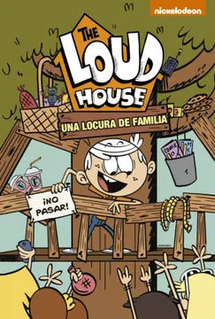 The Loud House: Una Locura de Familia