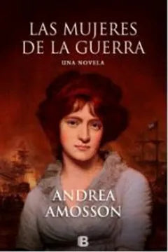 Las mujeres de la guerra