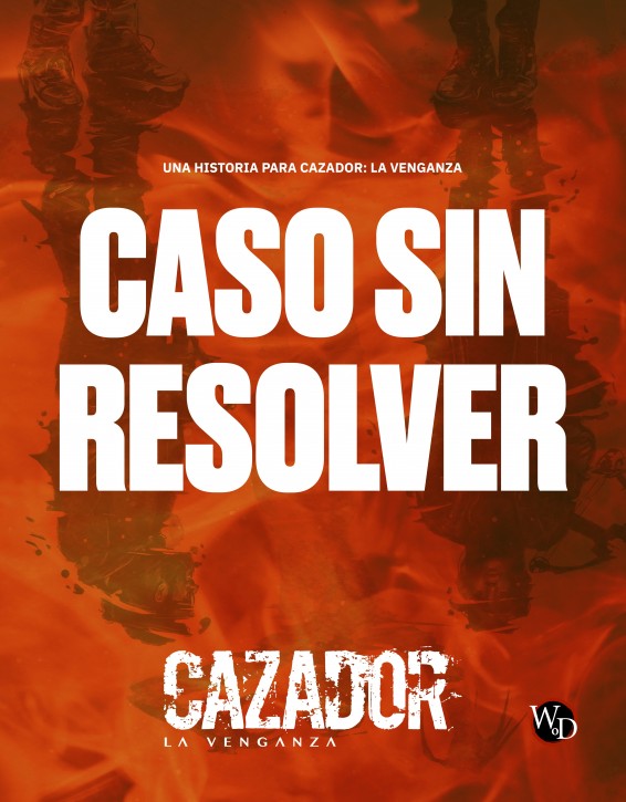 Cazador: Caso sin Resolver