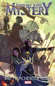 Journey into Mystery: The Manchester Gods