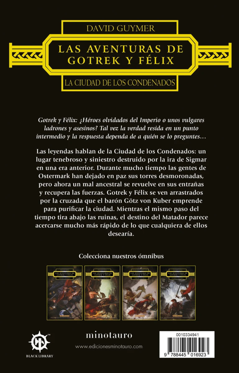 Las aventuras de Gotrek y Félix: La Ciudad de los Condenados - David Guymer