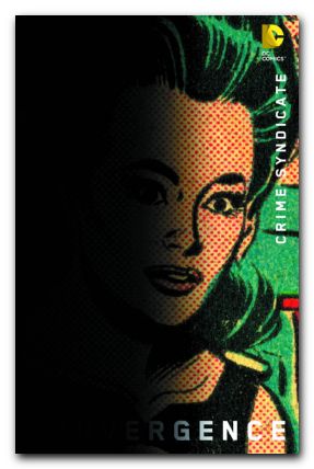 Convergence Crime Syndicate 2