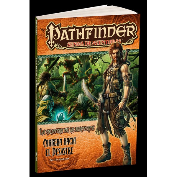 Pathfinder: Calavera de la Serpiente 2 - Carrera Hacia el Desastre