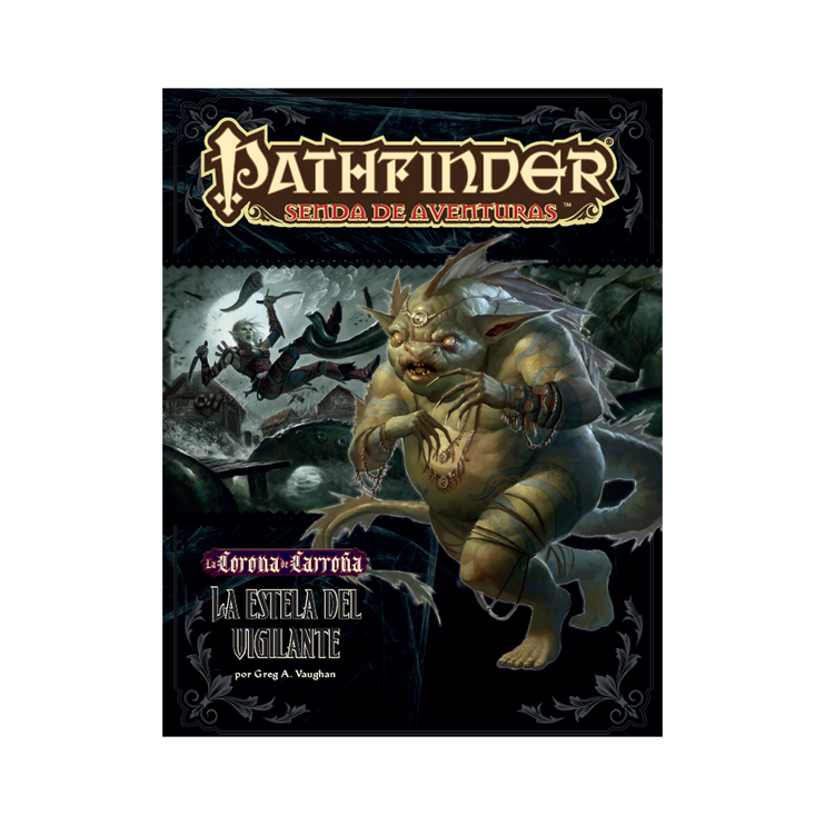 Pathfinder: La Corona de Carroña 4 - Estela Vigilante