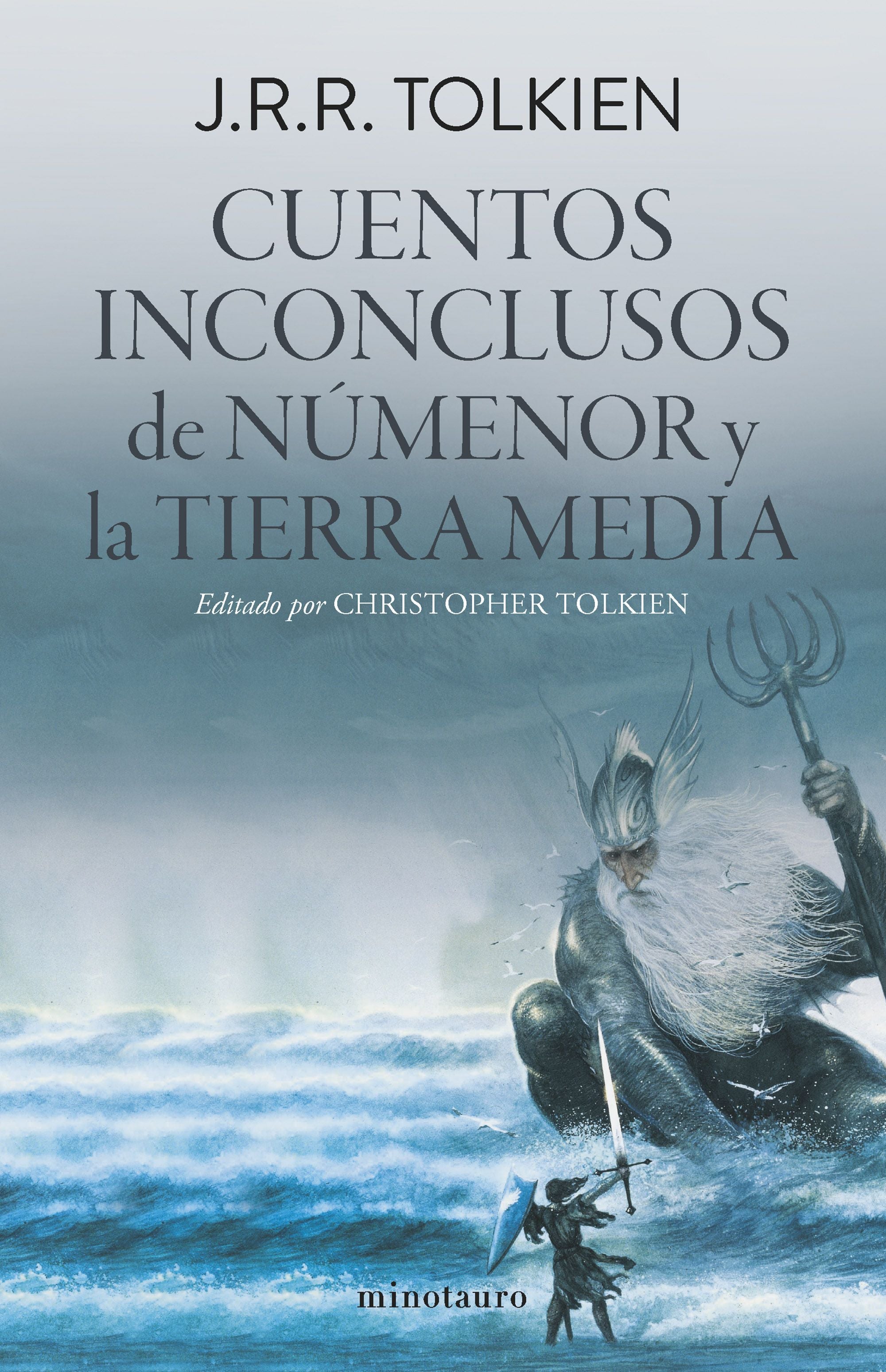 Cuentos inconclusos (edición revisada) - J. R. R. Tolkien
