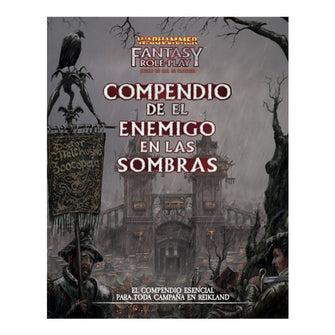 Warhammer Fantasy: El Enemigo en la Sombra Compendio