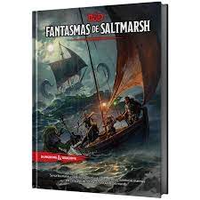 D&D: Fantasmas de Saltmarsh (español) Dungeons and Dragons