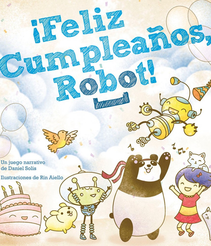 ¡Feliz Cumpleaños, Robot!