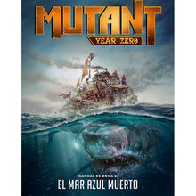 Mutant Year Zero Manual de Zona 2 El Mar Azul Muerto